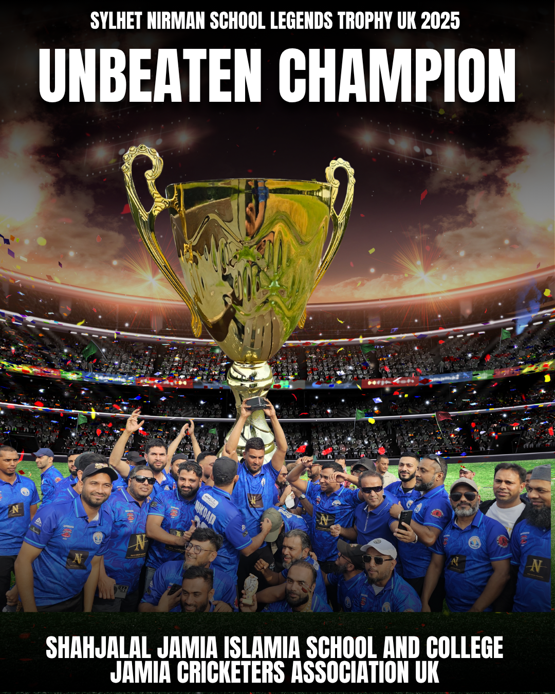 Jamia Alumni UK Crowned Unbeaten Champions in the 1st Ever Sylhet Nirman School Legends Trophy
